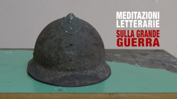 Meditazioni Letterarie Grande Guerra